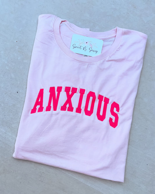 ANXIOUS TEE